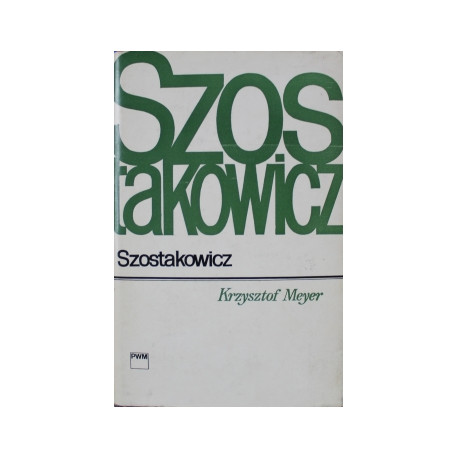 Szostakowicz Krzysztof Meyer