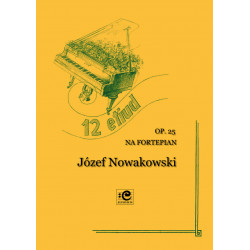 12 etiud op.25  Józef Nowakowski