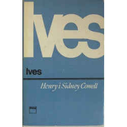 Ives. Henry i Sidney Cowell