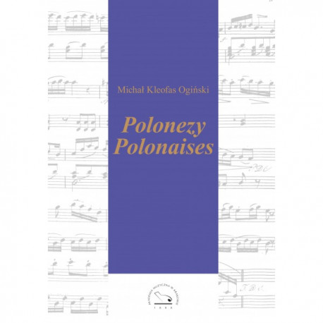 Polonezy / Polonaises opr na cztery ręce lub dwa fortepiany Michał Kleofas Ogiński