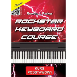 Rowan J. Parker  Rockstar Keyboard Course - szkoła gry na keyboard - kurs podstawowy (+ mp3 online)