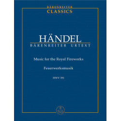 Handel, GF: Fireworks Music (HWV 351) Music for the Royal Fireworks (Urtext)