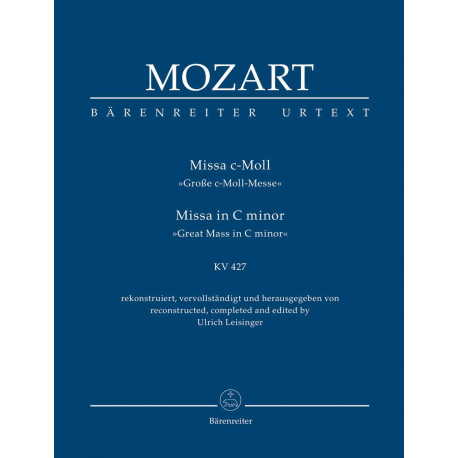 Mozart, Wolfgang Amadeus: Missa in C minor K. 427 "Great Mass in C minor"