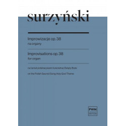 Improwizacje op. 38 na organy  Mieczysław Surzyński
