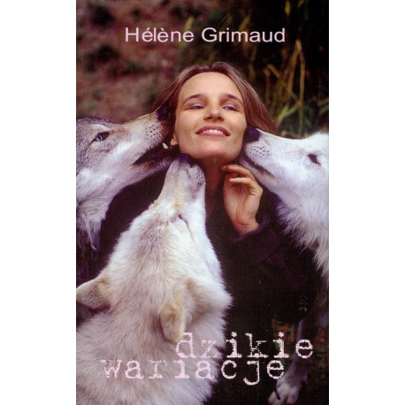 Helene Grimaud Dzikie wariacje
