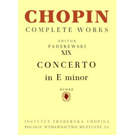 Chopin  I Koncert e-moll op. 11 na fortepian i orkiestrę, CW partytura