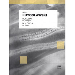 Bukoliki na fortepian Witold Lutosławski