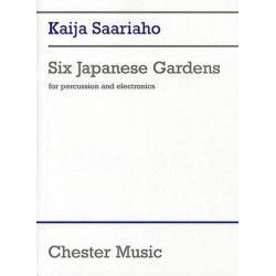 Kaija Saariaho: Six Japanese Gardens