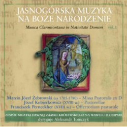 Jasnogórska Muzyka Dawna vol.1