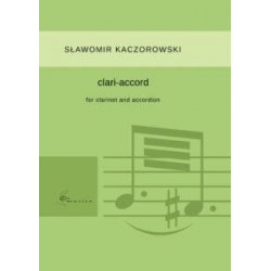 clari-accore  for clarinet and accordion Sławomir Kaczorowski