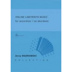 Jerzy Mądrawski, Online labirinth music na akordeon