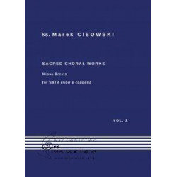 Sacred Choral Works for SATB v 2 choir a capella ks Marek Cisowski