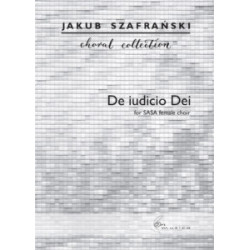 Jakub Szafrański  De iudicio Dei na chór żeński SASA