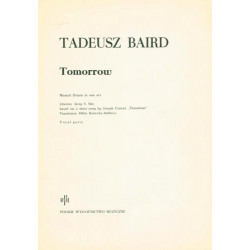 Tadeusz Baird  Jutro