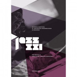 Jazz XXI pod redakcją Jana Pilcha i Marcina Banaszaka