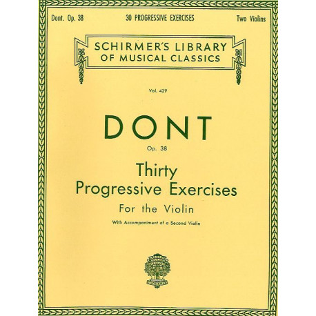 30 progresive exercises op. 38 for the violin Jakob Dont