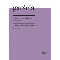 Dwie sonatiny i wariacje na fortepian  Janina Garścia