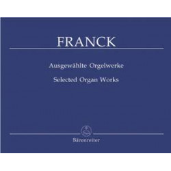 Franck, C: Selected Organ Works