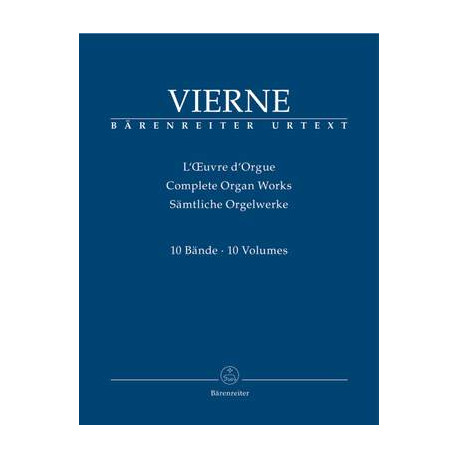 Vierne, Louis: Complete Organ Works