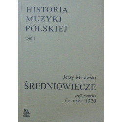 Jerzy Morawski Średniowiecze do roku 1320