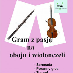Gram z pasją na oboju i wiolonczeli Stanisław Zaskórski