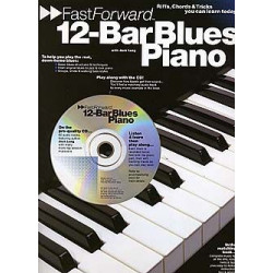 Fast Forward: 12-Bar Blues Piano