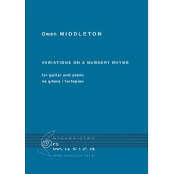 Owen Middleton  Variations on a Nursery Rhyme na gitarę i fortepian