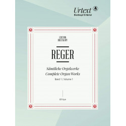Reger, M: Complete Organ Works Volume 1
