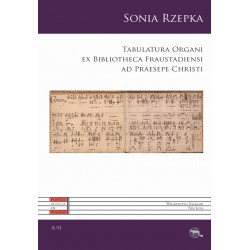 Tabulatura Organi ex Bibliotheca Fraustadiensi ad Praesepe Christi
