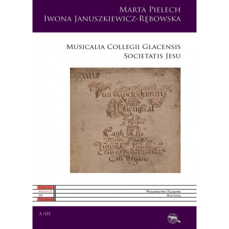 Musicalia Collegii Glacensis Societatis Jesu
