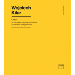 Orawa na kameralną orkiestrę smyczkową Wojciech Kilar