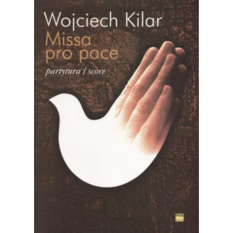 Missa pro pace Wojciech Kilar