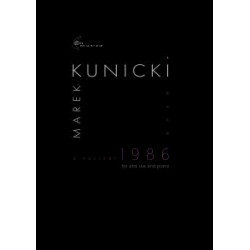 Marek Kunicki  1986. A Nuclear Poem na saksofon altowy i fortepian