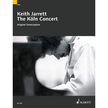 The Koln Concert Keith Jarrett  Original Transcroptions