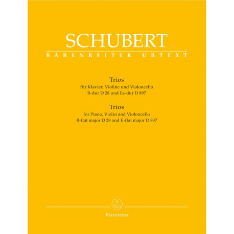 Piano Trios in B-flat (D.28)  E-flat (D.897), Op.post.148 (Urtext) Franz Schubert