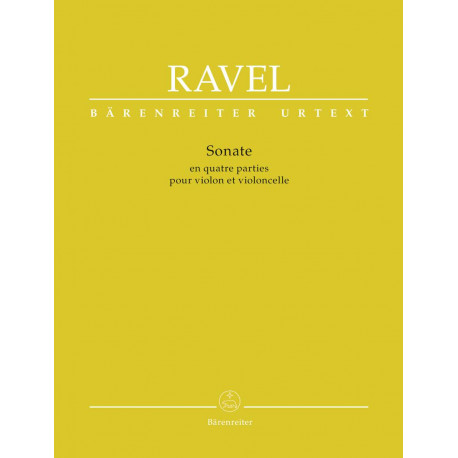 Sonata in Four Parts for Violin and Violoncello Maurice Ravel