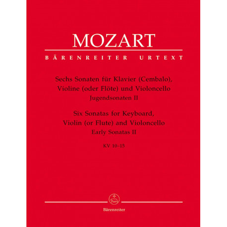 Sonatas for Violin and Piano, Vol. 2: Early Sonatas (6). (K.10-15) W. Amadeusz Mozart