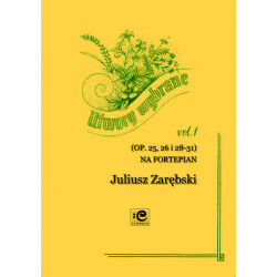 Utwory wybrane 1. Juliusz Zarębski