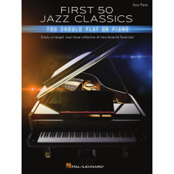 First 50 Jazz Classics You Should Play on Piano