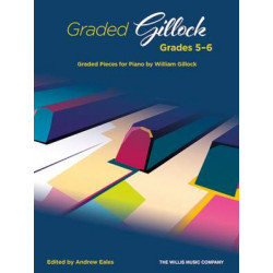 William Gillock: Graded Gillock: Grades 5-6