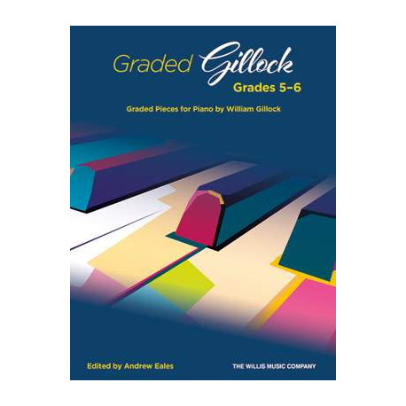 William Gillock: Graded Gillock: Grades 5-6
