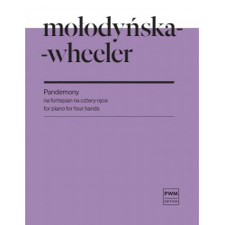 Marta Mołodyńska-Wheeler  Pandemony na fortepian na cztery ręce