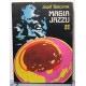Magia Jazzu Józef Balcerek