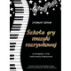 Zygmunt Szram, " Szkoła gry muzyki rozrywkowej na fortepian i inne instrumenty klawiszowe "