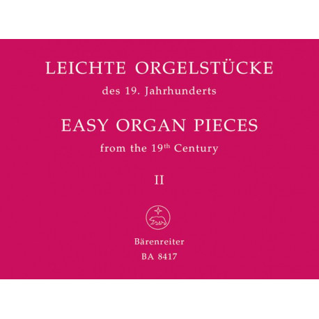 Easy Organ Pieces from the 19th century Volume 2