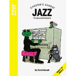 Chester's Easiest Jazz 12 easy pieces for piano