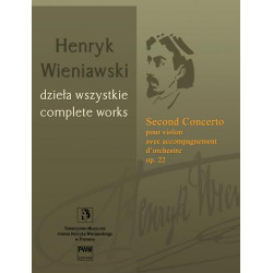 Henryk Wieniawski  II Koncert skrzypcowy na skrzypce i orkiestrę op. 22