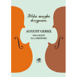 Dwa duety na 2 skrzypiec August Gerke