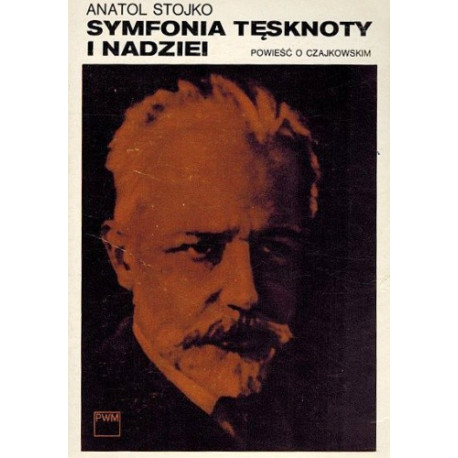 Symfonia tesknoty i nadziei, Anatol Stojko