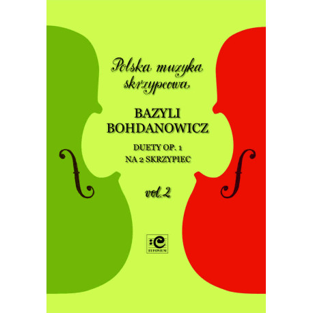 Duety op. 1 na 2 skrzypiec v 2 Bazyli Bohdanowicz